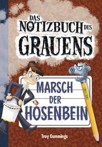 Produktbild: Notizbuch des Grauens Band 12. Marsch der Hosenbein.