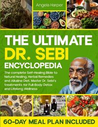 Produktbild: The Ultimate Dr. Sebi Encyclopedia