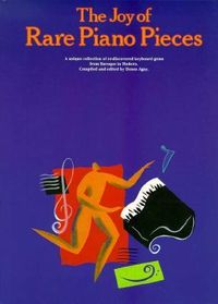 Produktbild: The Joy of Rare Piano Pieces: Piano Solo