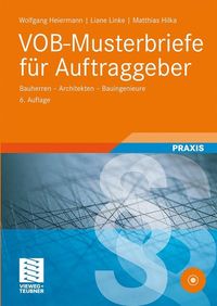 'VOB/B-Musterbriefe Für Auftraggeber' Von 'Wolfgang Heiermann' - Buch ...