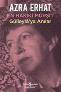 Produktbild: En Hakiki M&uuml;rsit G&uuml;lleylaya Anilar