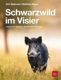 Bild vom Artikel Schwarzwild im Visier vom Autor Matthias Meyer