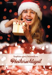 Produktbild: Sophies ganz besondere Weihnachtszeit