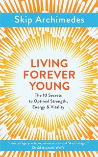 Produktbild: Archimedes, S: Living Forever Young