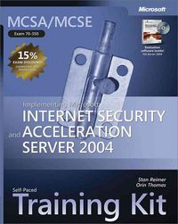 Produktbild: McSa/MCSE Self-Paced Training Kit (Exam 70-350): Implementing Microsoft Internet Security and Acceleration Server 2004: Implementing Microsoft(r) Inte