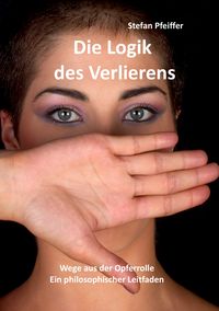 Produktbild: Die Logik des Verlierens