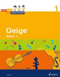 Produktbild: Geige Band 1 - Jedem Kind ein Instrument