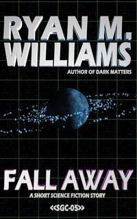 Produktbild: Fall Away (Super Great Challenge Stories, #5)