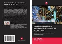 Produktbild: Desenvolvimentos n&atilde;o param&eacute;tricos e an&aacute;lises da CU, TE e TFP