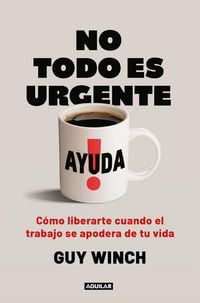 Produktbild: No Todo Es Urgente / Not Everything Is Urgent