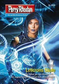 Produktbild: Perry Rhodan 2838: Leticrons S&auml;ule