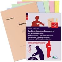 Produktbild: Der Einstellungstest / Eignungstest zur Ausbildung zum Kfz-Mechatroniker, Mechaniker f&uuml;r Land- und Baumaschinentechnik, Zweiradmechatroniker, Karosserie- und Fahrzeugbaumechaniker