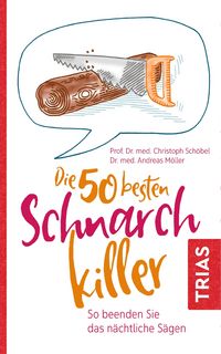 Produktbild: Die 50 besten Schnarch-Killer