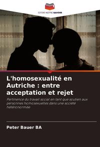 Produktbild: L'homosexualit&eacute; en Autriche : entre acceptation et rejet