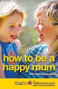 Produktbild: How to be a Happy Mum