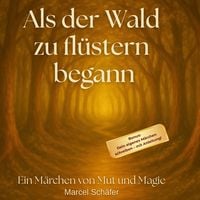Produktbild: Als der Wald zu fl&uuml;stern begann