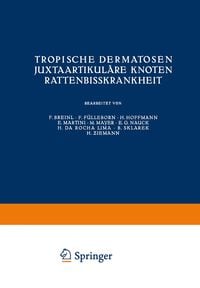 Produktbild: Tropische Dermatosen; juxtaartikul&auml;re Knoten; Rattenbi&szlig;krankheit