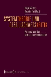 Produktbild: Systemtheorie und Gesellschaftskritik
