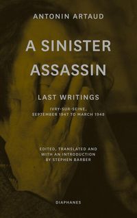 Bild vom Artikel A Sinister Assassin vom Autor Antonin Artaud