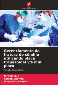 Produktbild: Gerenciamento da fratura do c&ocirc;ndilo utilizando placa trapezoidal v/s mini placa