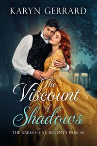 Produktbild: The Viscount of Shadows (The Rakes of St. Regent's Park, #6)