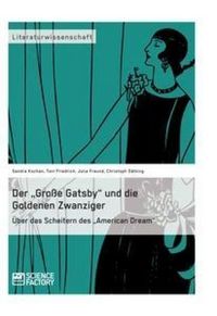 Produktbild: Der "Gro&szlig;e Gatsby" und die Goldenen Zwanziger in New York