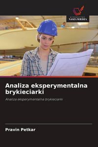 Produktbild: Analiza eksperymentalna brykieciarki