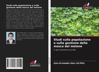 Produktbild: Studi sulla popolazione e sulla gestione della mosca del melone
