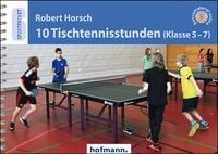Produktbild: 10 Tischtennisstunden (Klasse 5-7)