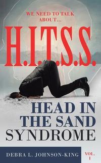 Produktbild: WE NEED TO TALK ABOUT...H.I.T.S.S. (Head in the Sand Syndrome) Vol. 1
