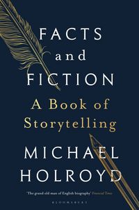 Produktbild: Holroyd, M: Facts and Fiction