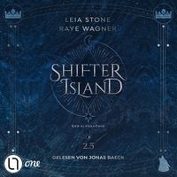 Produktbild: Der Alphak&ouml;nig - Shifter-Island - Die Novella aus Rages Sicht, Teil