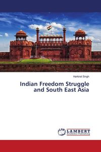 Produktbild: Indian Freedom Struggle and South East Asia
