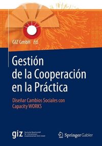Produktbild: Gesti&oacute;n de la Cooperaci&oacute;n en la Pr&aacute;ctica
