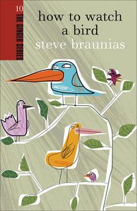 Produktbild: How to Watch a Bird