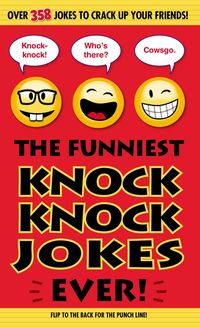 Produktbild: The Funniest Knock Knock Jokes Ever!