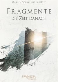 Produktbild: Fragmente: Die Zeit danach
