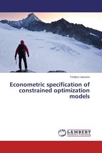 Produktbild: Econometric specification of constrained optimization models