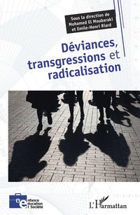 Produktbild: D&eacute;viances, transgressions et radicalisation