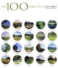 Produktbild: Millard, C: Golf's 100 Toughest Holes