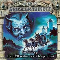 Produktbild: Die H&ouml;llenfahrt des Sch&ouml;rgen-Toni