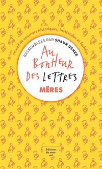 Produktbild: Au Bonheur des Lettres : Meres