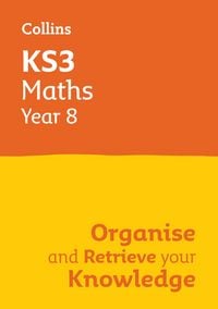 Produktbild: KS3 Maths Year 8: Organise and retrieve your knowledge