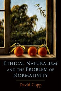 Produktbild: Ethical Naturalism and the Problem of Normativity