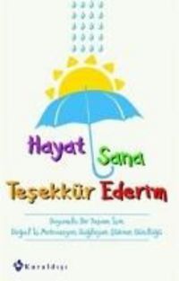 Produktbild: Hayat Sana Tesekk&uuml;r Ederim