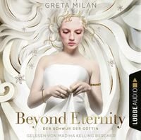 Produktbild: Beyond Eternity - Der Schwur der G&ouml;ttin, Teil 1