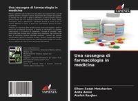 Produktbild: Una rassegna di farmacologia in medicina