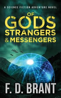 Produktbild: Of Gods Strangers and Messengers