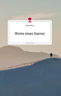 Produktbild: Worte eines Narren. Life is a Story - story.one