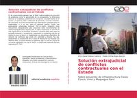 Produktbild: Soluci&oacute;n extrajudicial de conflictos contractuales con el Estado